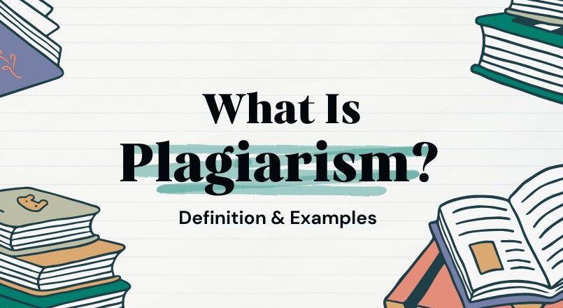 What Is Plagiarism? | Definition & Examples