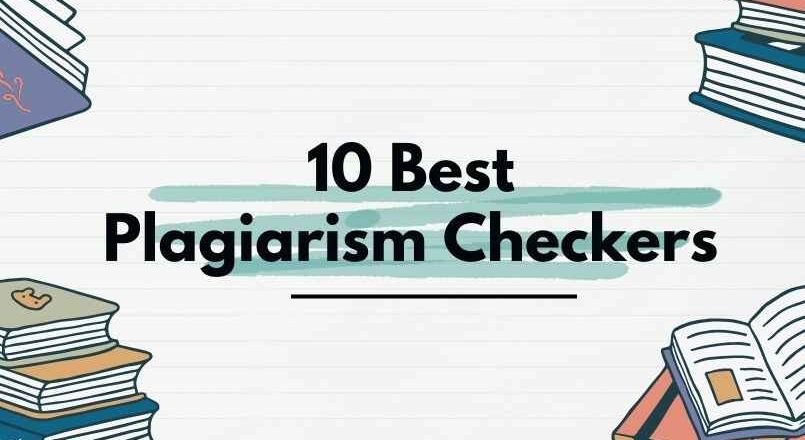10 Best Plagiarism Checkers