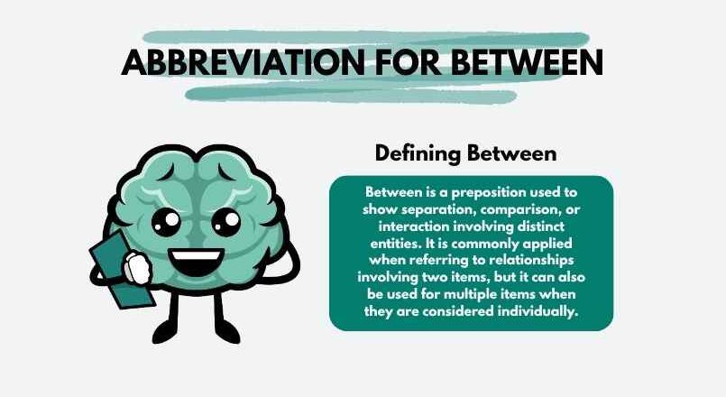 Abbreviation for Between with Meaning and Correct Usage