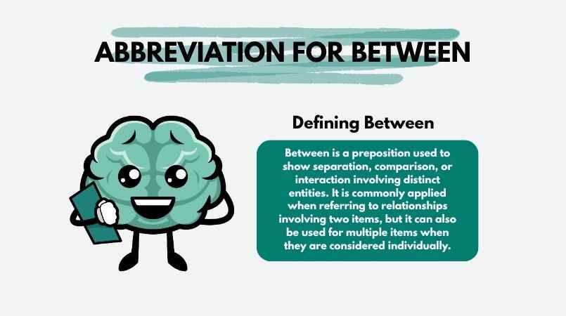 Abbreviation for Between