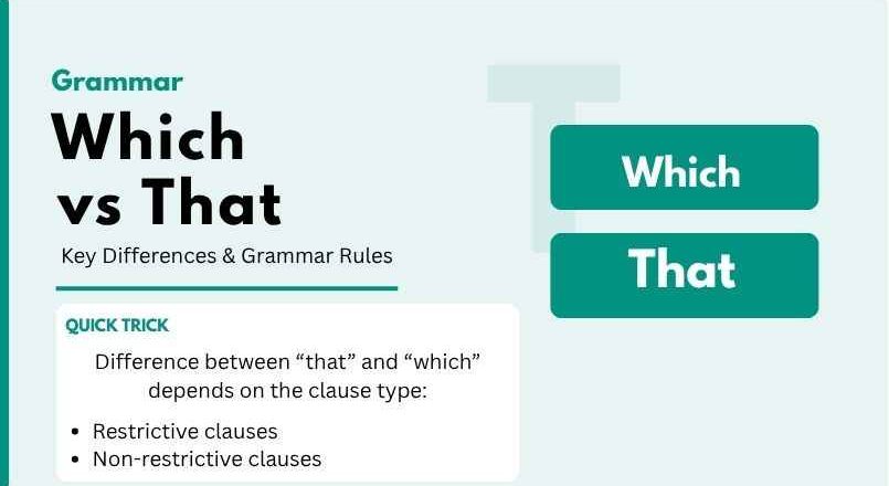 Which vs That: Key Differences & Grammar Rules