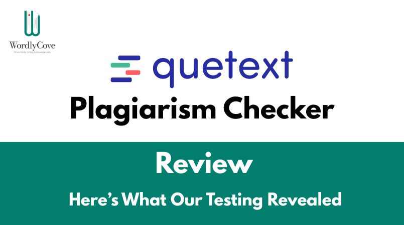 Quetext Plagiarism Checker Review