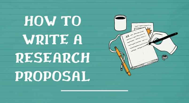 How to Write a Research Proposal