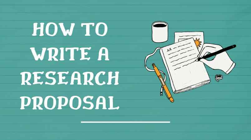 How to Write a Research Proposal