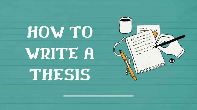 How to Write a Thesis