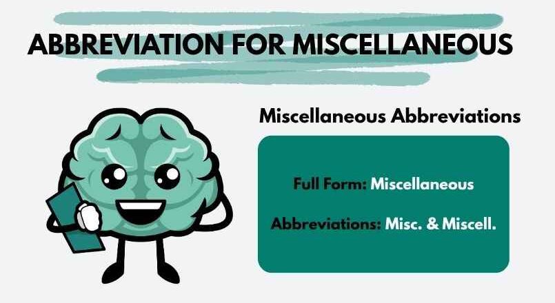 Abbreviation for Miscellaneous with Meaning and Correct Usage