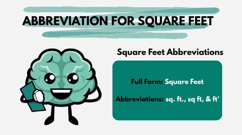 Abbreviation for Square Feet