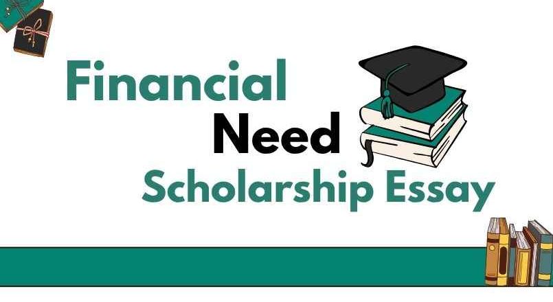 How to Write a Financial Need Scholarship Essay + Examples (2026)