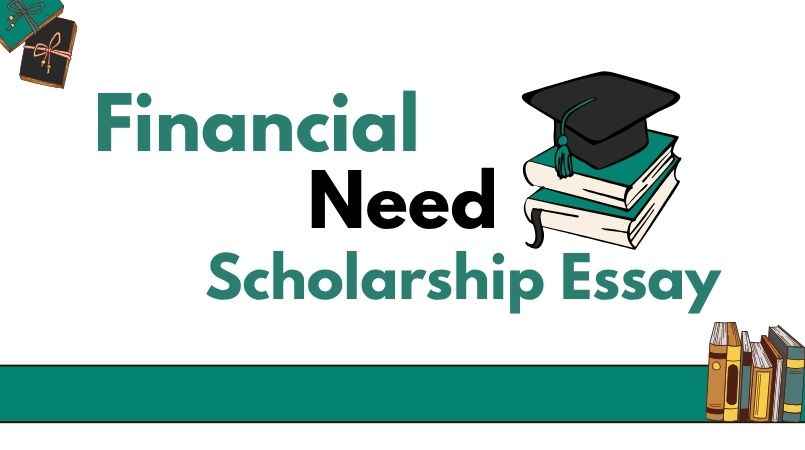 Financial Need Scholarship Essay