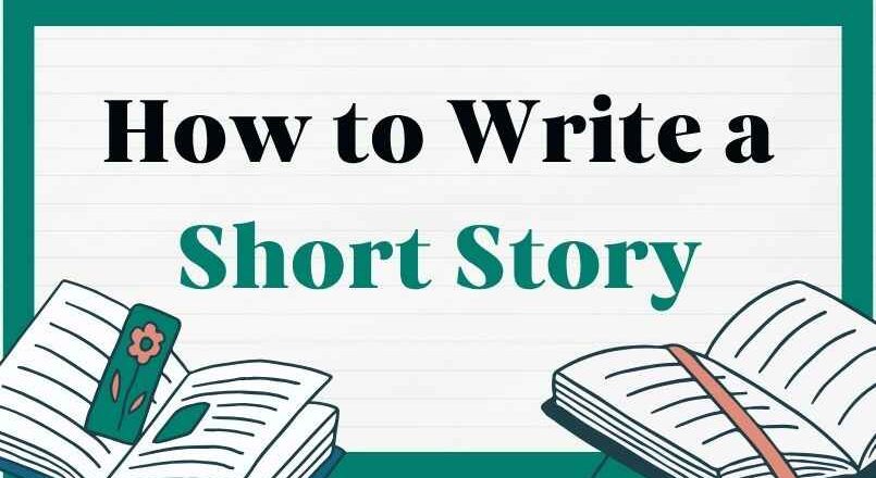 How to Write a Short Story