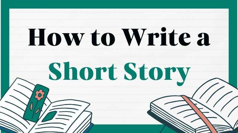 How to Write a Short Story